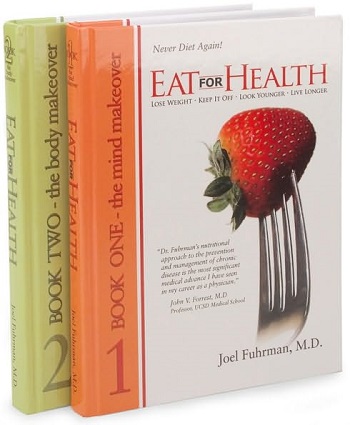 Joel Fuhrman – Eat for Health